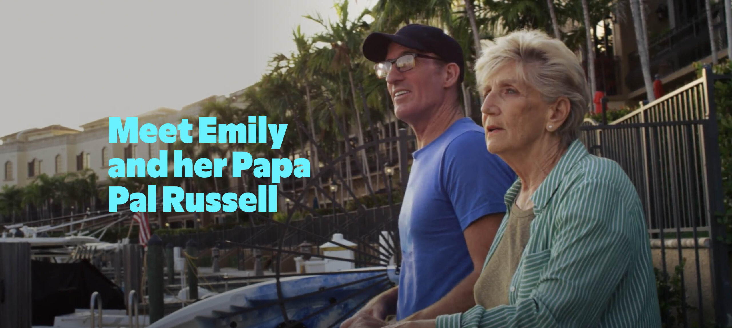 Emily and her Papa Pal Russell video.